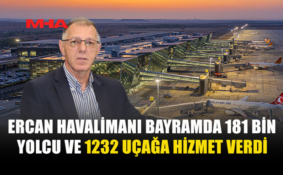 ERCAN HAVALİMANI’NDA REKOR BAYRAM YOĞUNLUĞU