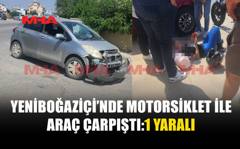 YENİBOĞAZİÇİ KUŞAF MARKET ÖNÜNDE KAZA