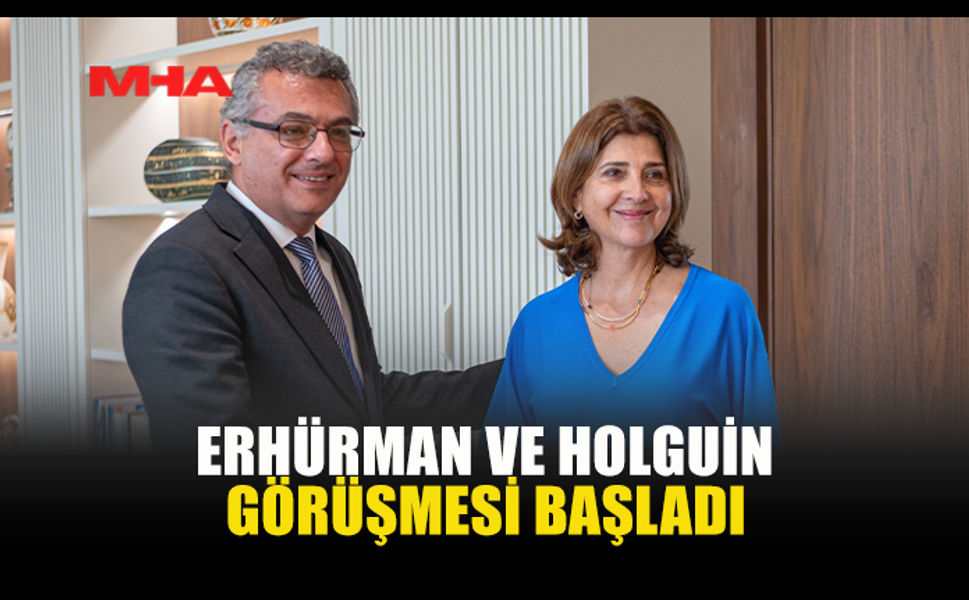 ERHÜRMAN İLE HOLGUİN LEFKOŞA’DA GÖRÜŞTÜ