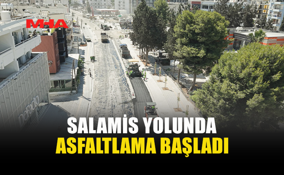 SALAMİS YOLU 2. ETAP ÇALIŞMALARI SÜRÜYOR