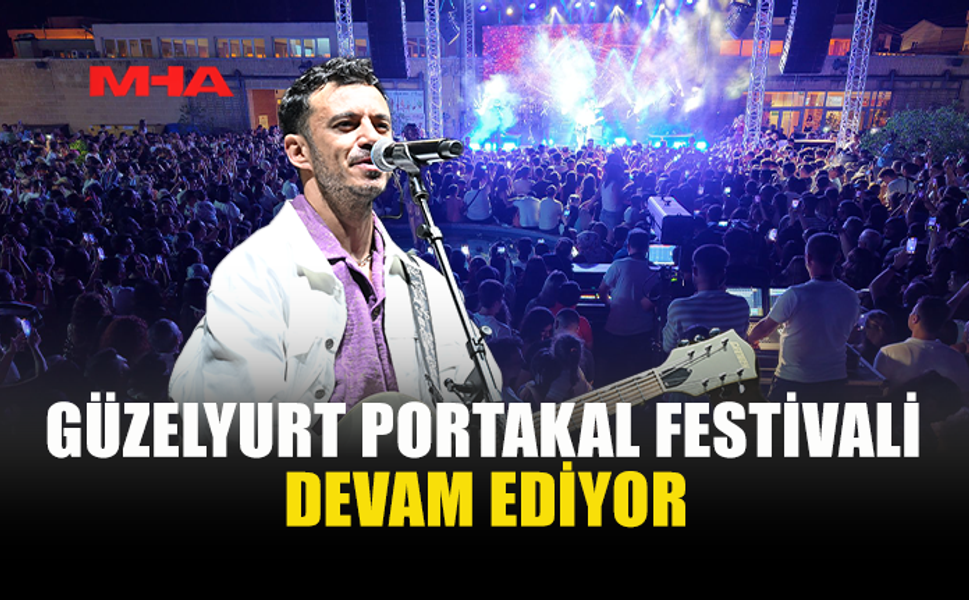BURAY GÜZELYURT PORTAKAL FESTİVALİ’NDE SAHNE ALDI
