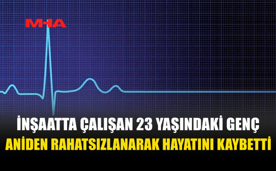 GEÇİTKALE’DE İNŞAATTA ÇALIŞAN GENÇ HAYATINI KAYBETTİ