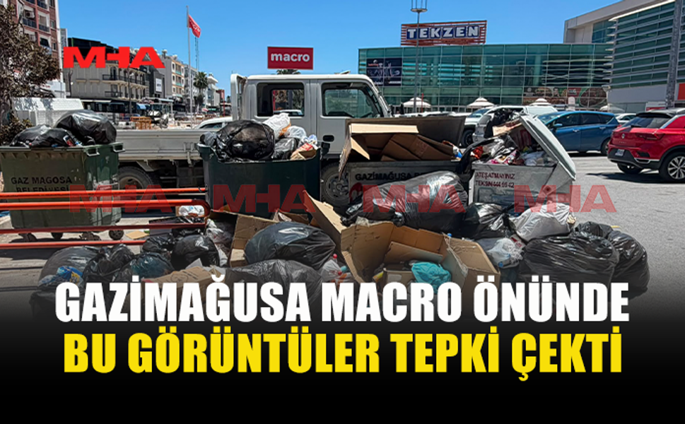 GAZİMAĞUSADA BU GÖRÜNTÜLER HİÇ HOŞ OLMADI