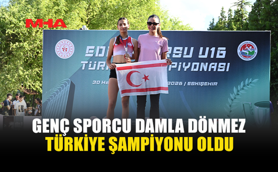 KKTC’Lİ SPORCU DAMLA DÖNMEZ’DEN BÜYÜK BAŞARI