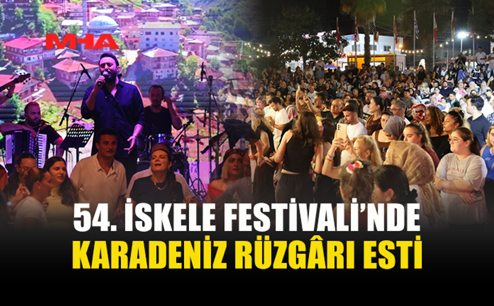 İSKELE FESTİVALİ’NDE KARADENİZLİLER GECESİ COŞKUSU