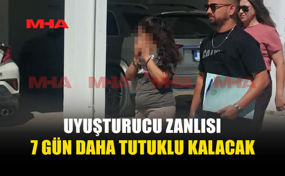 15 GRAM UY*ŞTURUCUYLA YAKALANAN ZANLIYA 7 GÜN DAHA TUTUKLULUK VERİLDİ
