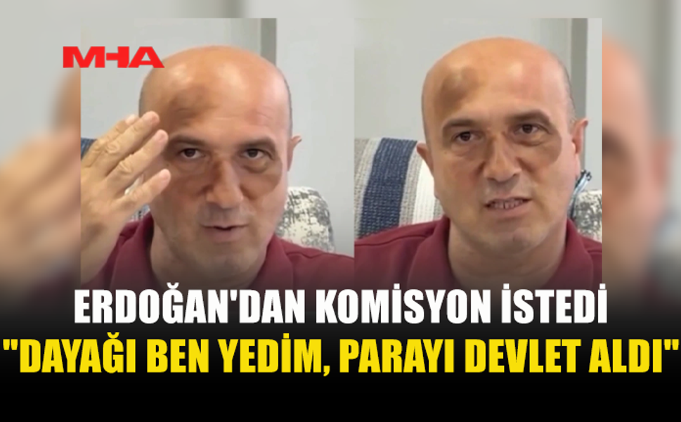 TRAFİKTE DARP EDİLEN VATANDAŞTAN ERDOĞAN'A "KOMİSYON" ÇAĞRISI