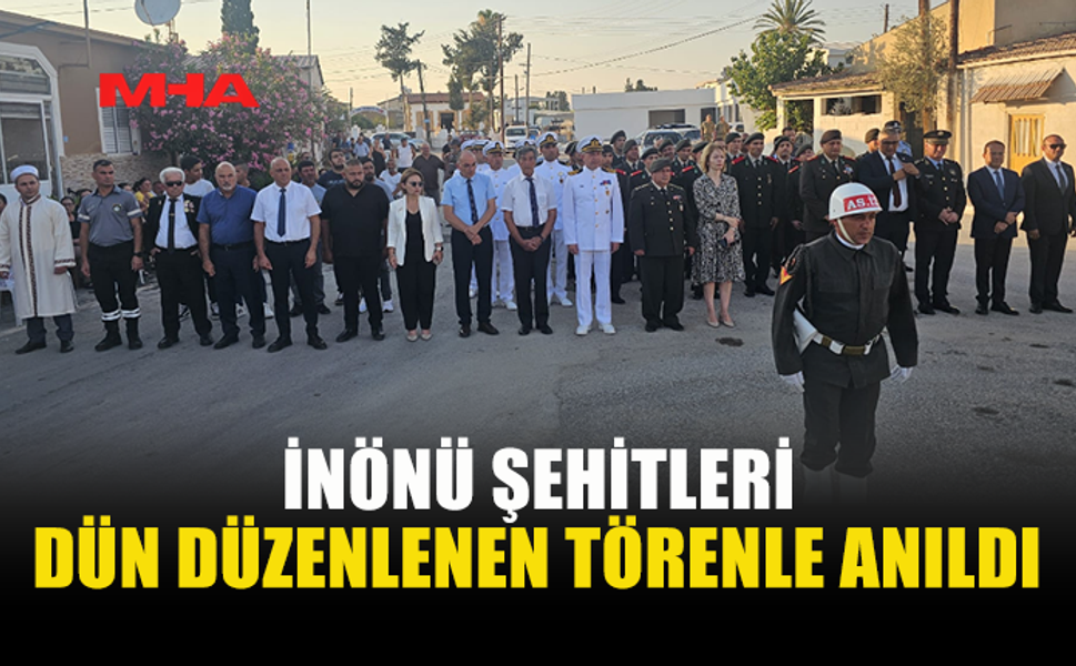İNÖNÜ ŞEHİTLERİ İÇİN ANMA TÖRENİ DÜZENLENDİ