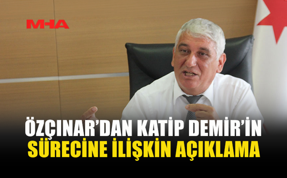 ÖZÇINAR: HUKUKİ SÜRECİ YAKINDAN TAKİP EDİYORUZ