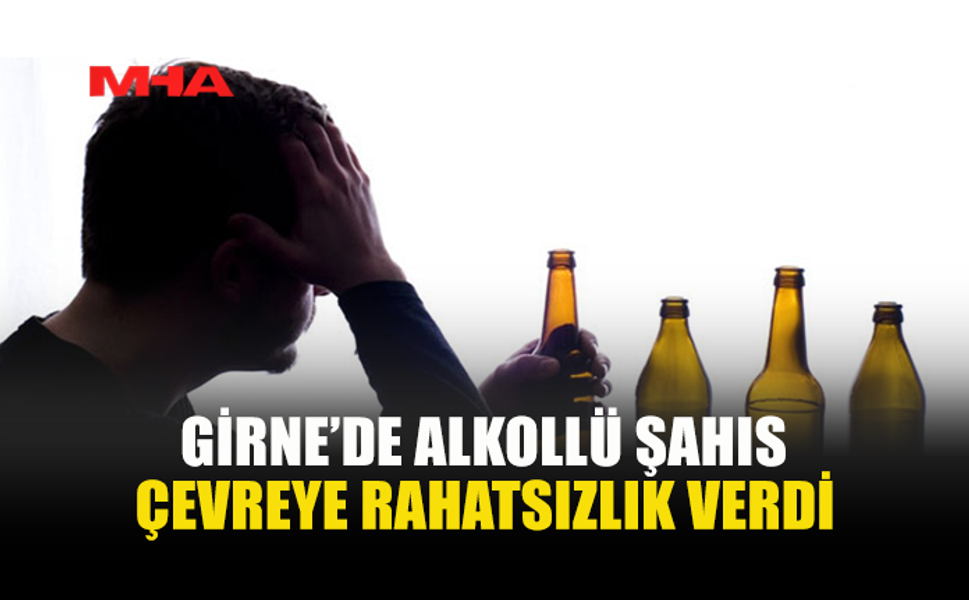 ALKOLLÜ HALDE BAĞIRIP ÇAĞIRDI, TUTUKLANDI