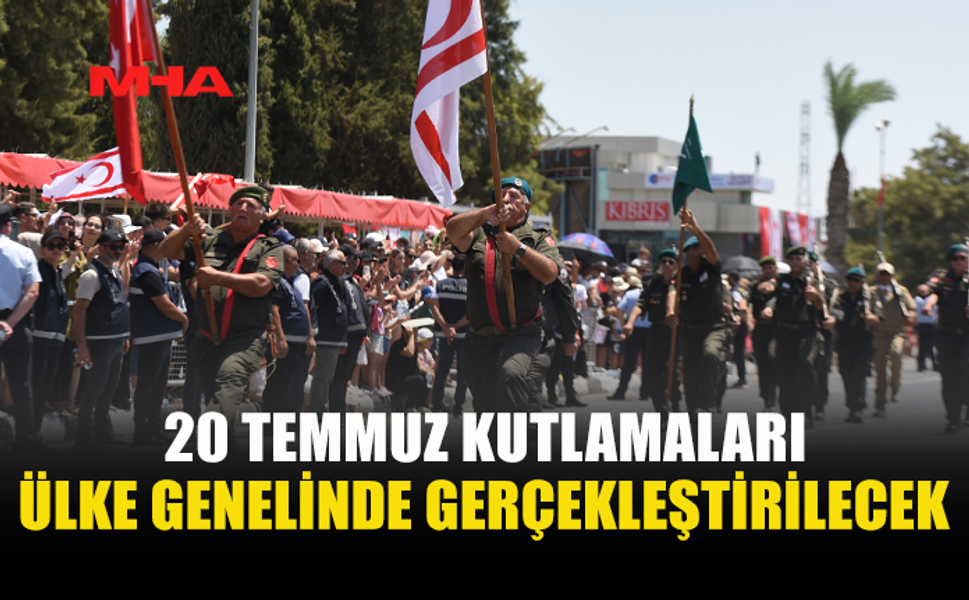 20 TEMMUZ BARIŞ VE ÖZGÜRLÜK BAYRAMI TÖREN VE ETKİNLİKLERLE KUTLANACAK