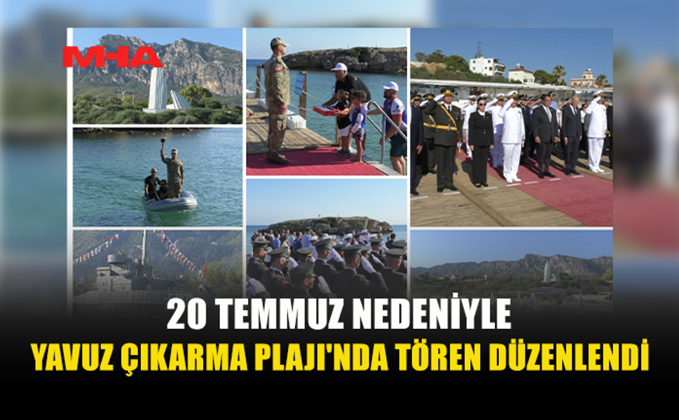 52 YIL SONRA AYNI KIYIDA 20 TEMMUZ COŞKUSU YAŞATILDI