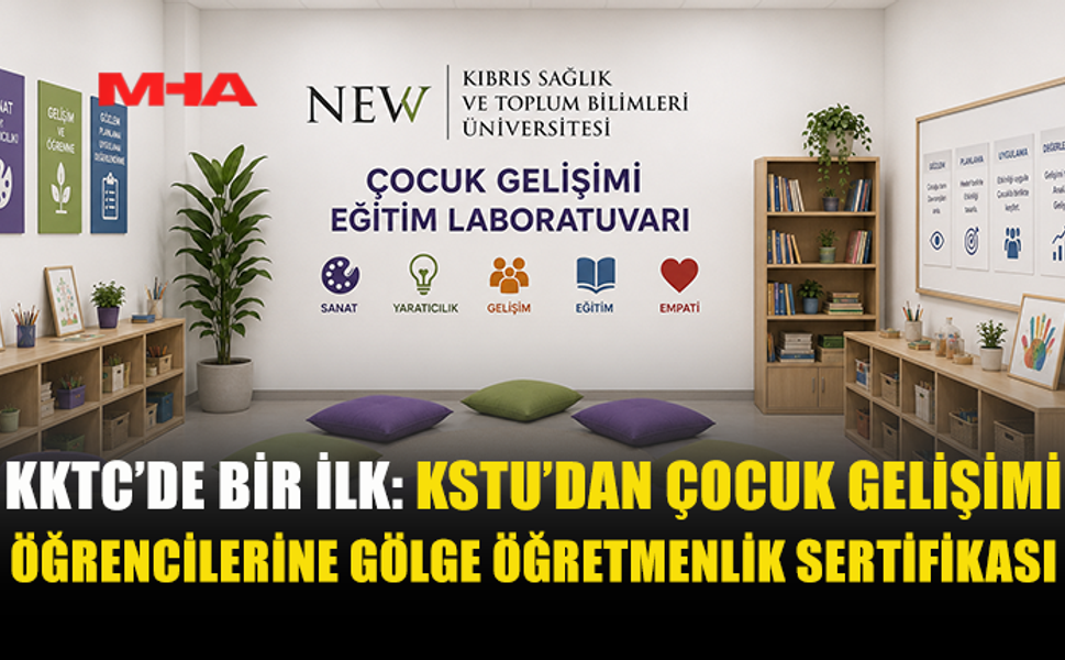 KSTU ÇOCUK GELİŞİMİ ÖĞRENCİLERİNE ÇİFTE AVANTAJ