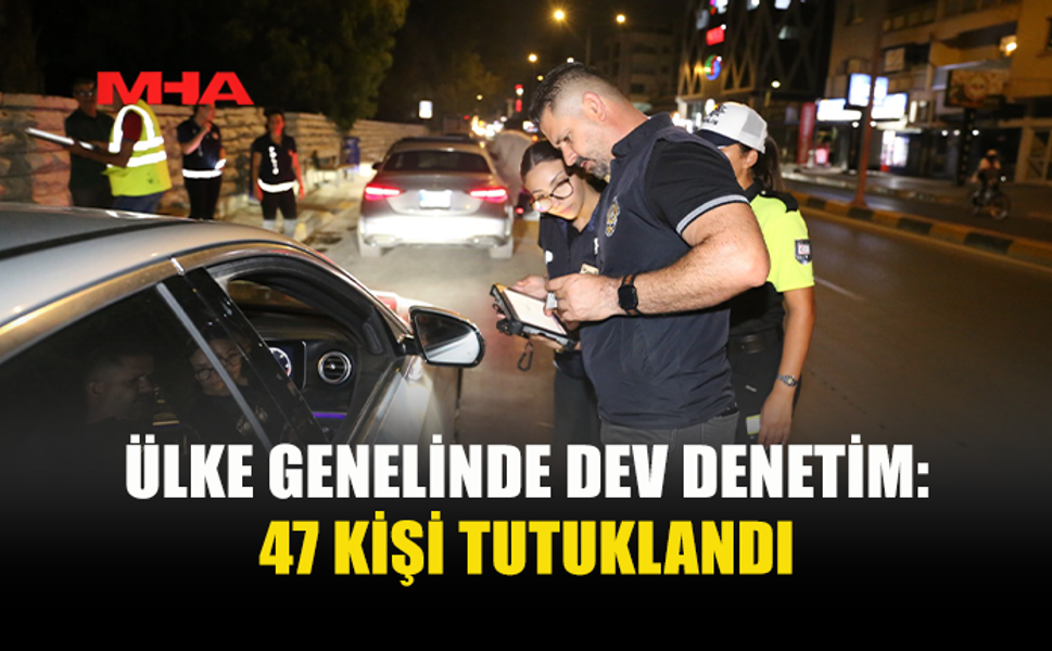 8 BİN 437 ARAÇ DENETLENDİ, 1.808 SÜRÜCÜ RAPOR EDİLDİ