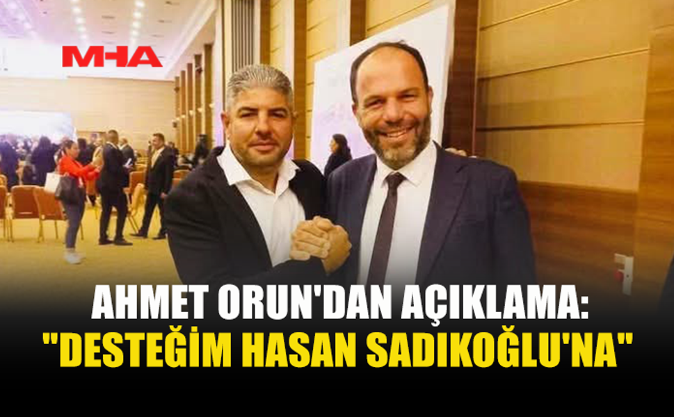 AHMET ORUN'DAN ADAYLIK İDDİALARINA NET YANIT