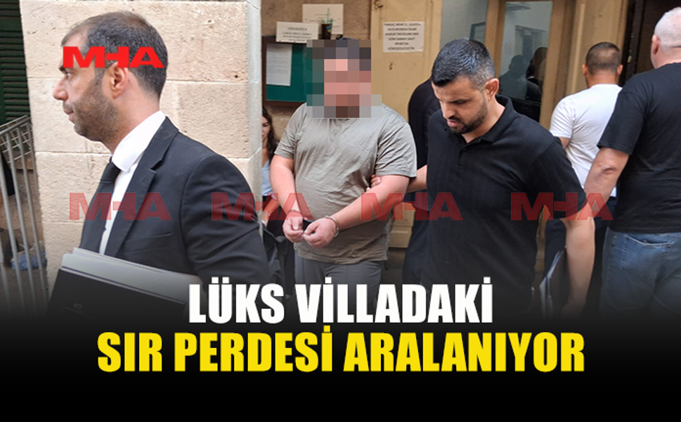 VİLLADAKİ MERMİLER VE BELGELER SORUŞTURMAYI BÜYÜTTÜ