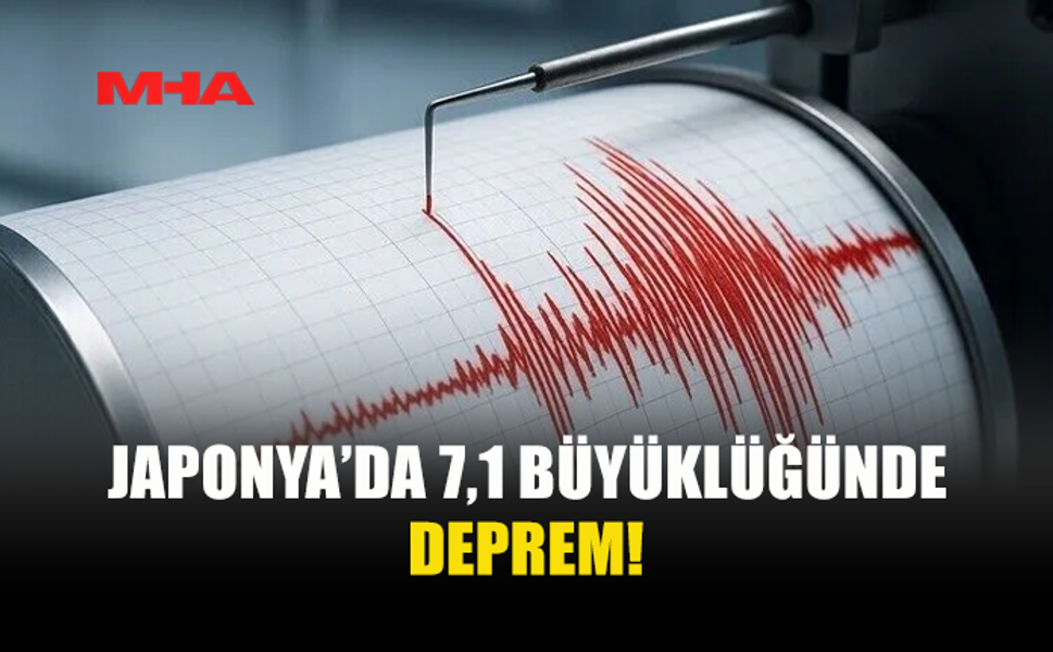 JAPONYA'NIN GÜNEYİNDE 7,1 BÜYÜKLÜĞÜNDE DEPREM