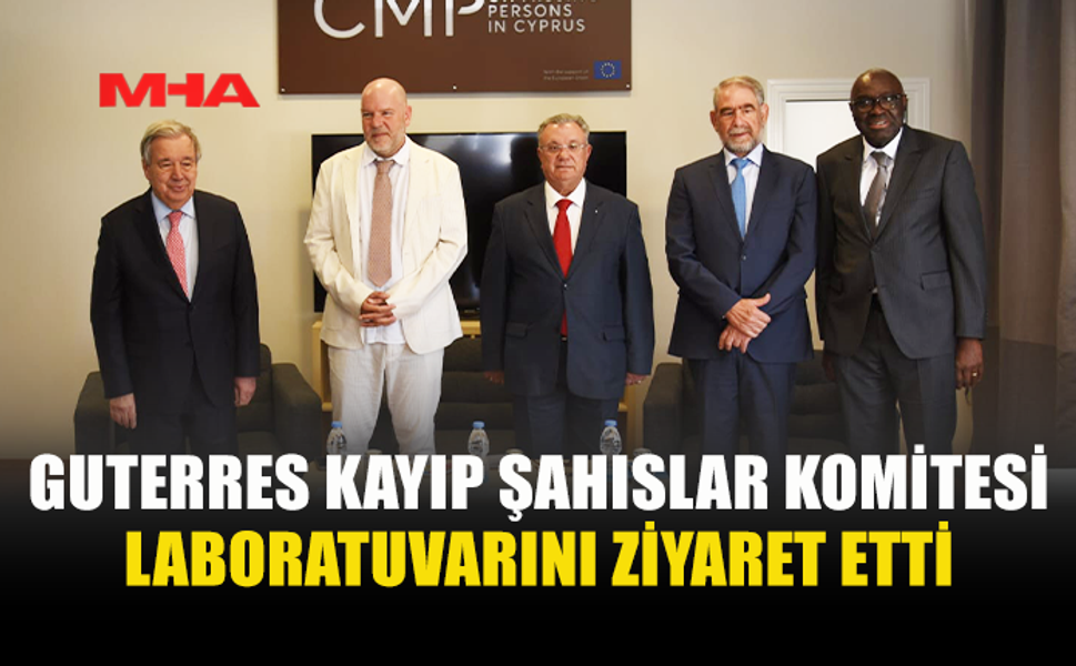 BM GENEL SEKRETERİ GUTERRES’TEN KŞK’YA ZİYARET