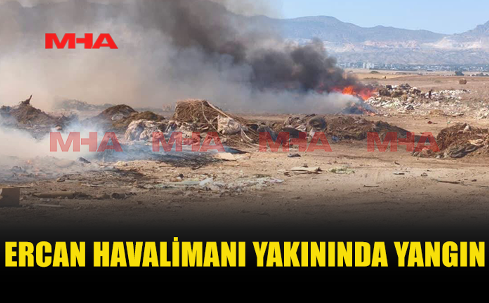 ERCAN HAVALİMANI YAKININDA YANGIN MEYDANA GELDİ