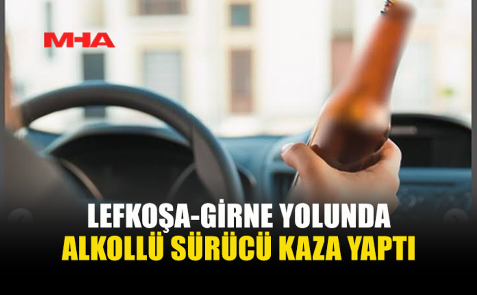 94 MİLİGRAM ALKOLLE DİREKSİYONA GEÇTİ, KAZA YAPTI