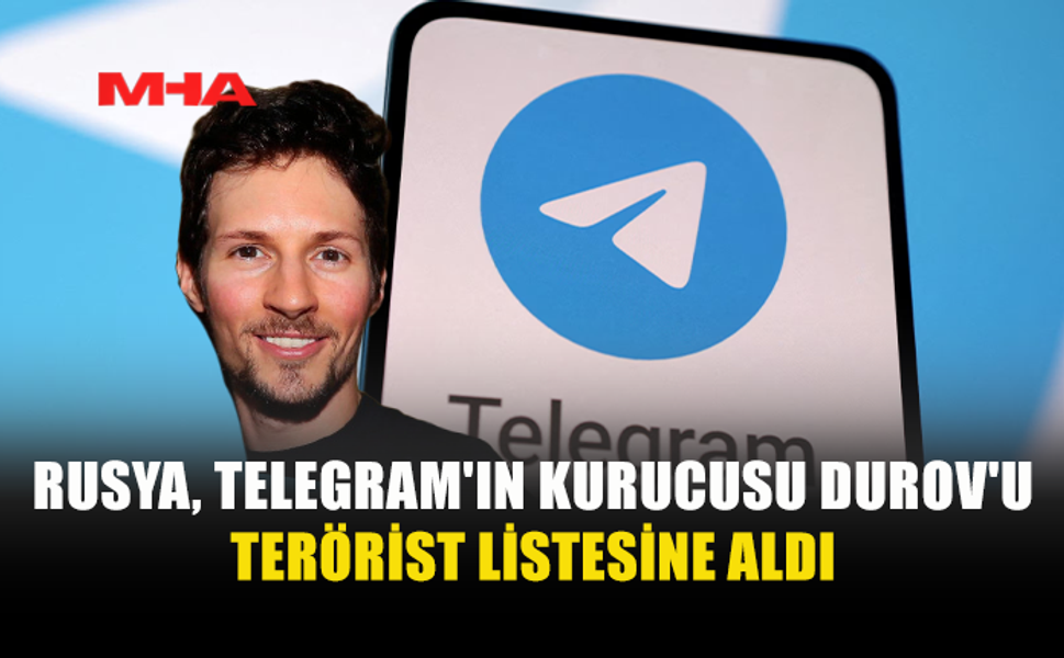 RUSYA, TELEGRAM PATRONUNA SORUŞTURMA BAŞLATTI