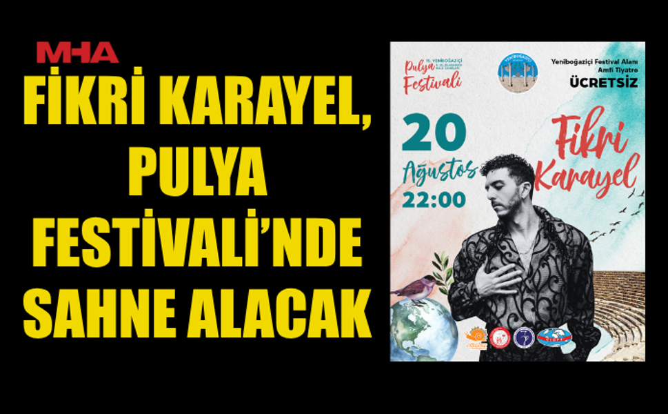YENİBOĞAZİÇİ’NDE FİKRİ KARAYEL RÜZGÂRI ESECEK