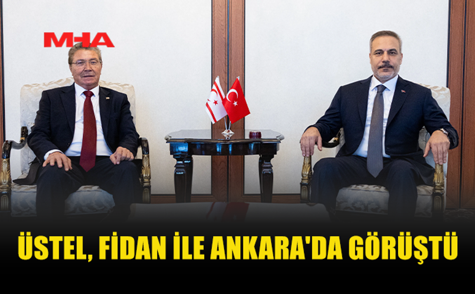 ÜSTEL VE FİDAN ANKARA’DA BİR ARAYA GELDİ
