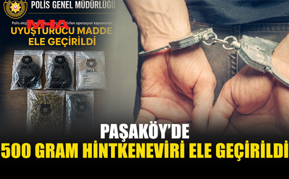 500 GRAM UY*ŞTURUCUYU ALMAYA GELDİLER, POLİS BASKIN YAPTI