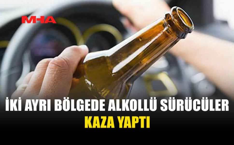 İSKELE VE GİRNE’DE ALKOLLÜ SÜRÜCÜLER KAZAYA NEDEN OLDU
