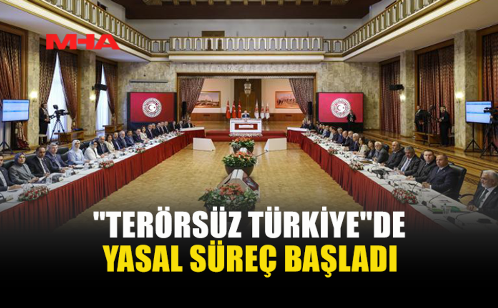 "TERÖRSÜZ TÜRKİYE" YASASI MECLİS'TE