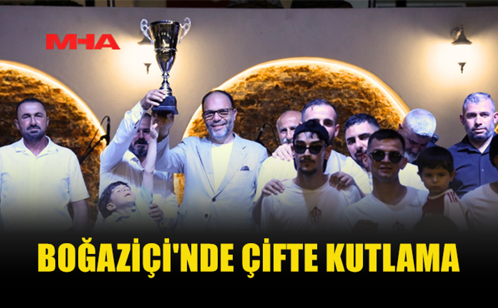 BOĞAZİÇİ’NDE ÇİFTE COŞKU: YENİ ETKİNLİK ALANI AÇILDI, ŞAMPİYONLUK KUTLANDI