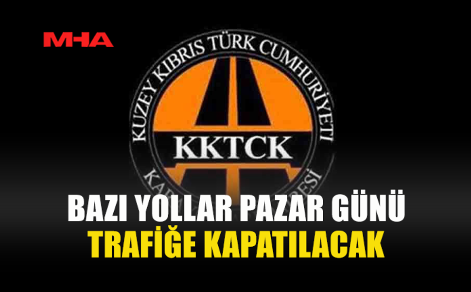 GİRNE-DEĞİRMENLİK DAĞ YOLU 3 SAAT TRAFİĞE KAPANIYOR