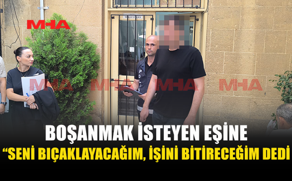 BOŞANMAK İSTEMEYEN EŞİNİ TEHDİT ETTİ