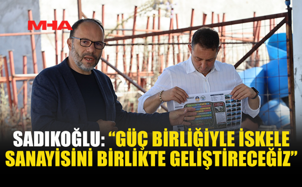 BAŞKAN SADIKOĞLU, SANAYİ SİTESİ’NDEYDİ