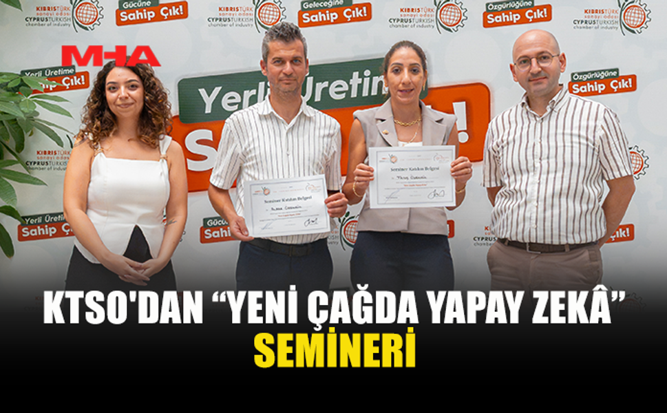 KTSO’DA “YENİ ÇAĞDA YAPAY ZEKÂ” SEMİNERİ DÜZENLENDİ