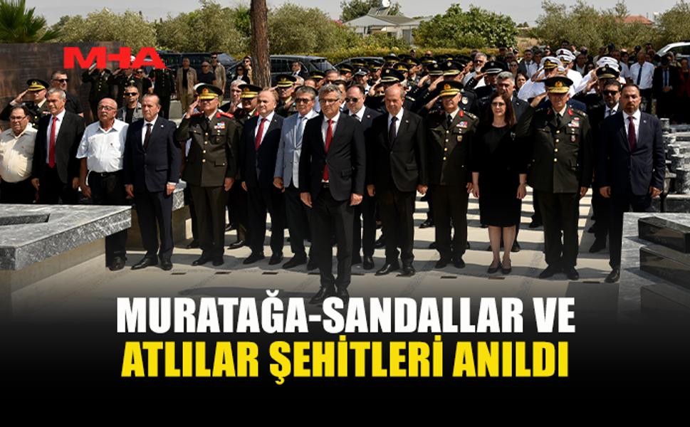 MURATAĞA-SANDALLAR VE ATLILAR ŞEHİTLERİ 52. YILINDA ANILDI