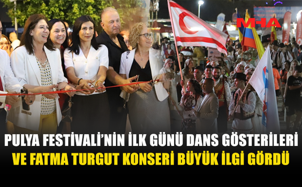 15. PULYA FESTİVALİ COŞKUYLA BAŞLADI