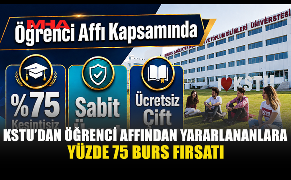 ÖĞRENCİ AFFINDAN YARARLANANLARA KSTU’DA  %75 KESİNTİSİZ BURS