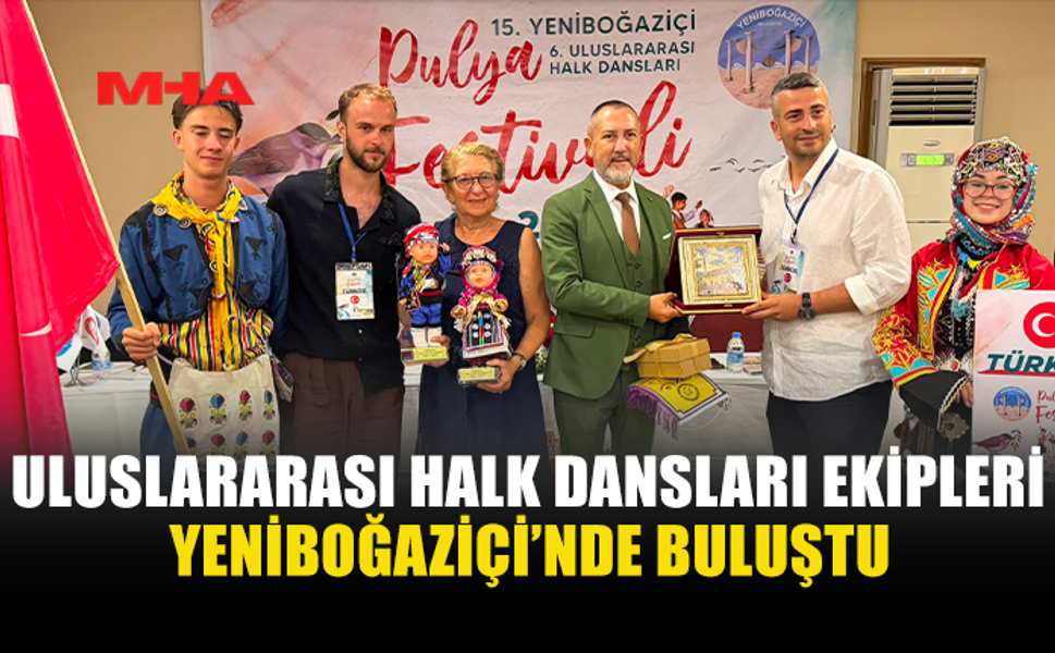 HALK DANSLARI EKİPLERİNDEN YENİBOĞAZİÇİ’NDE KÜLTÜR ŞÖLENİ
