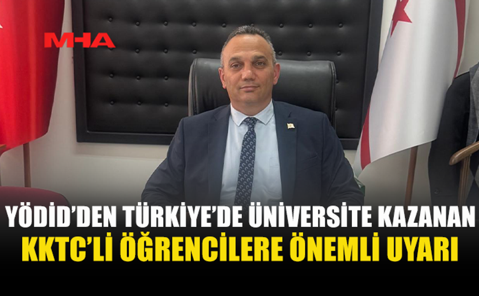 TÜRKİYE’DE ÜNİVERSİTE KAZANAN KKTC’Lİ ÖĞRENCİLER İÇİN KAYIT REHBERİ