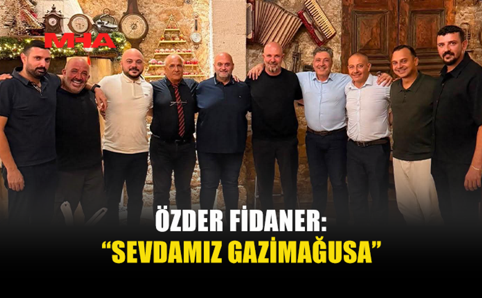 ÖZDER FİDANER’İN “SEVDAMIZ MAĞUSA” PAYLAŞIMI TAKDİR TOPLADI