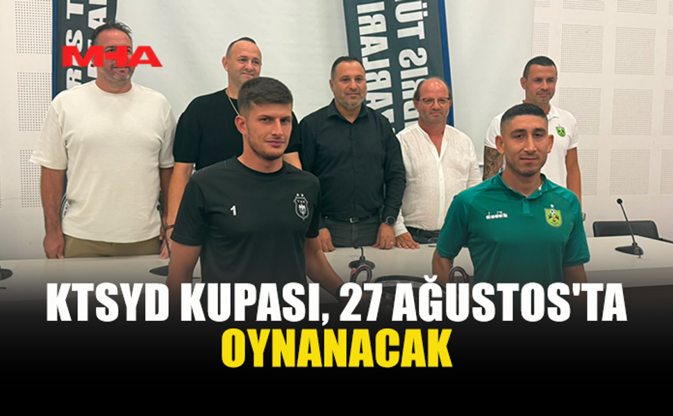 KTSYD KUPASI İÇİN GERİ SAYIM BAŞLADI
