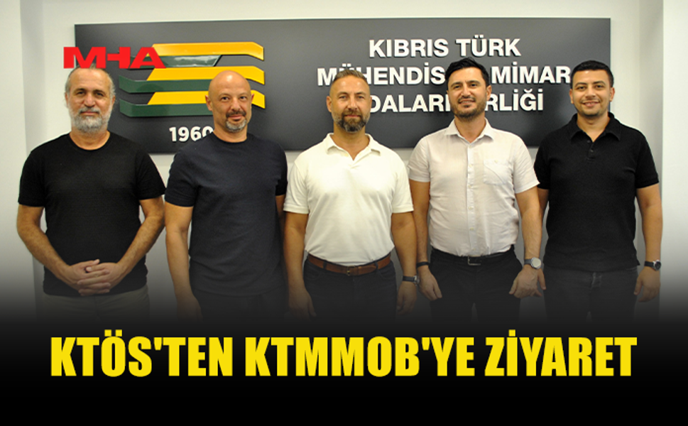 KTÖS, KTMMOB’Yİ ZİYARET ETTİ...