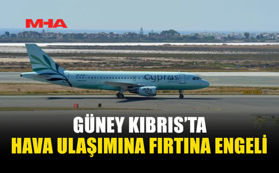 GÜNEY KIBRIS’TA FIRTINA HAYATI FELÇ ETTİ