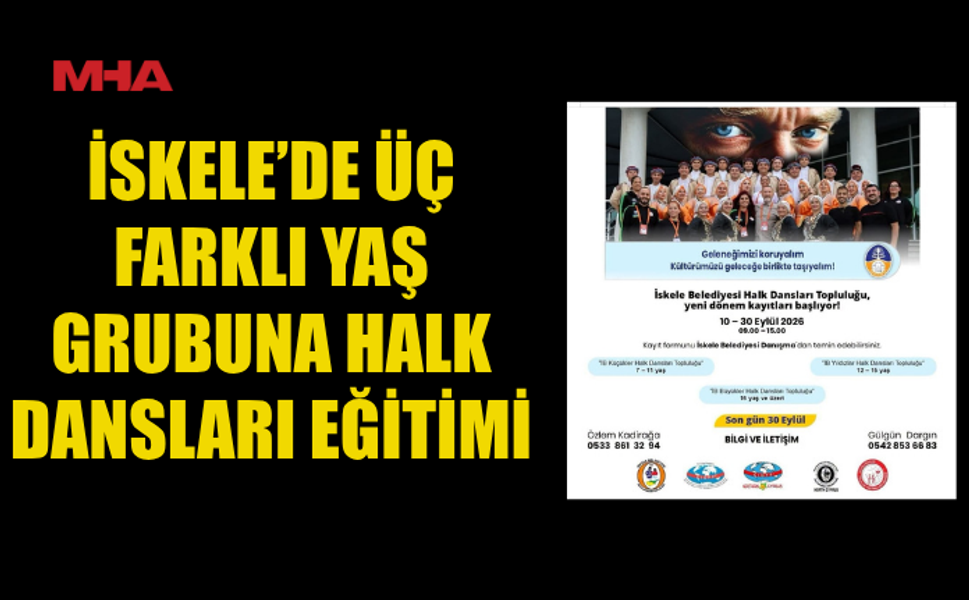 İSKELE BELEDİYESİ HALK DANSLARI TOPLULUĞU’NDA YENİ DÖNEM KAYITLARI BAŞLADI