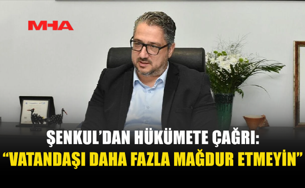 ŞENKUL: GEMİ SEFERLERİ KONUSUNDA VATANDAŞLAR MAĞDUR EDİLDİ