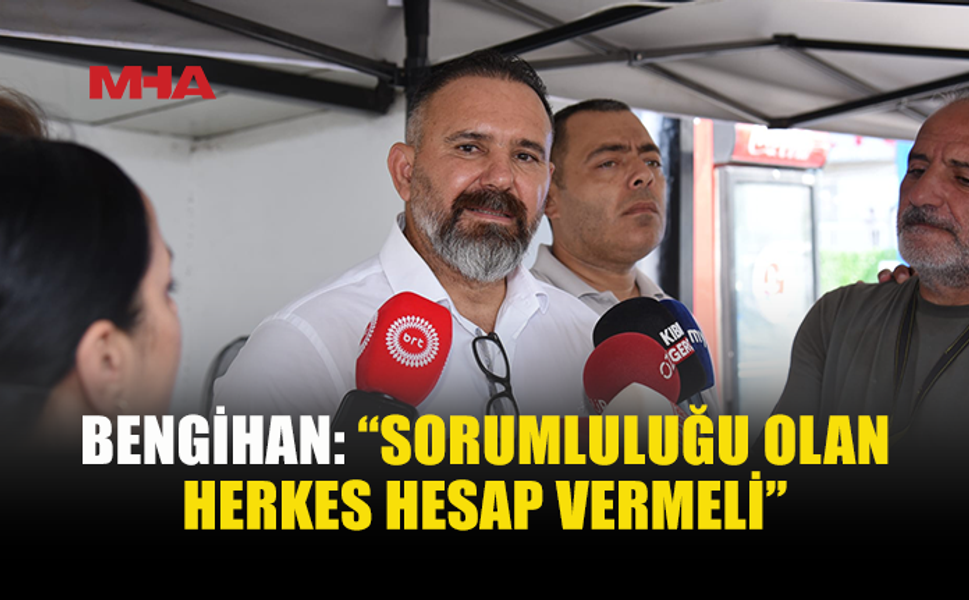 BENGİHAN: “YAŞANANLARI C*NAYET OLARAK DEĞERLENDİRİYORUM”