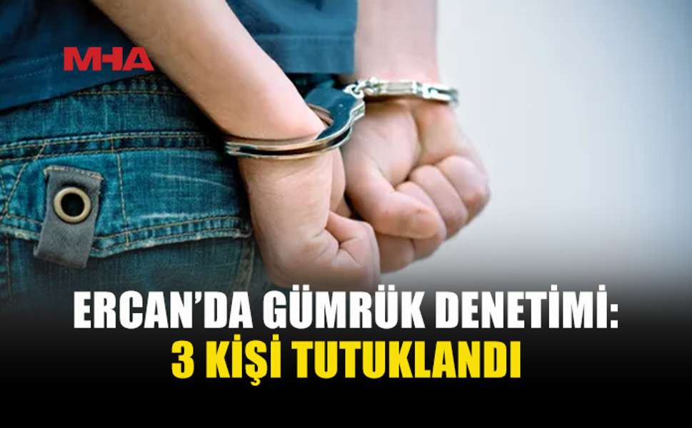 ERCAN HAVALİMANI’NDA KAÇAK ÜRÜNLER ELE GEÇİRİLDİ