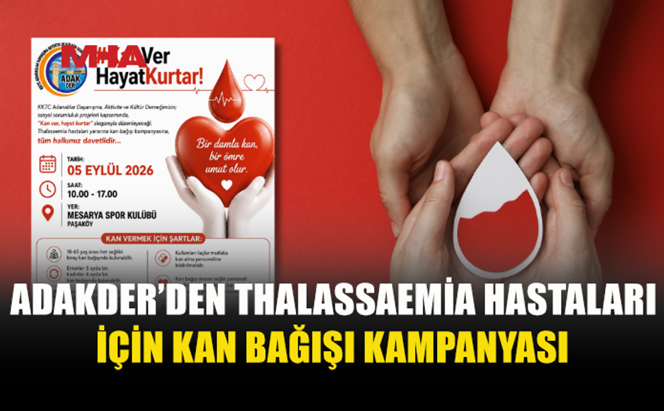 ADAKDER’DEN THALASSAEMİA HASTALARINA ANLAMLI DESTEK