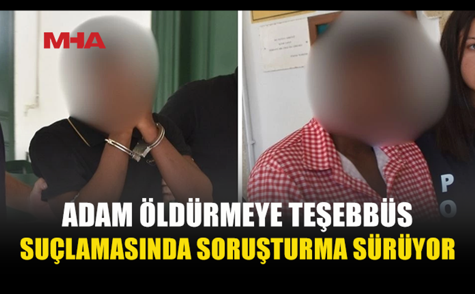“ÖLDÜRME KASTIYLA DÜŞÜRDÜLER” İDDİASI: 2 ZANLIYA 8 GÜN TUTUKLULUK